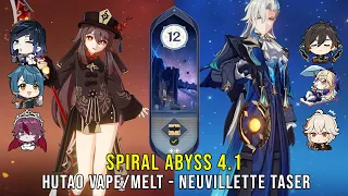 C1 Hutao Vape Melt and C0 Neuvillette Taser - Genshin Impact Abyss 4.1 - Floor 12 9 Stars