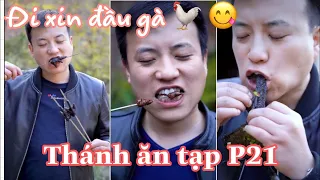 Thánh ăn tạp trung quốc P21 - thần đá đi xin đầu gà tik tok trung quốc ( douyin)-junsenpai