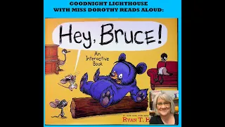 Kids Books Read Aloud "Hey Bruce" By Ryan T Higgins an Interactive Book
