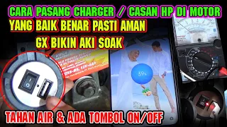 Cara pasang charger Hp di Motor yang baik dan benar 100% aman