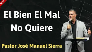 El bien El mal no quiere - Biblia todos los dias