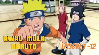 AWAL MULA NARUTO | NARUTO EPISODE 1 - 12 ALUR CERITA SINGKAT