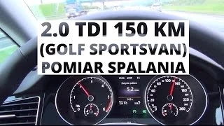 [PL/ENG Subs] Volkswagen Golf Sportsvan 2.0 TDI 150 KM - pomiar spalania/fuel consumption test