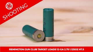 Remington Gun Club Target Loads 12-ga. 2-3/4 1-1/8 oz. #7.5