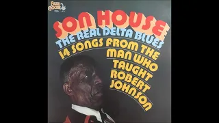 Son House - The Real Delta Blues