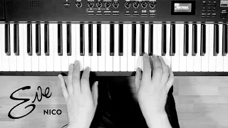 Nico - Eve // Piano solo by an amateur