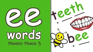 ee Digraph | 'ee' Words | Blending Phonics Phase 3