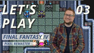 Lets Play: FFIV (Pixel Remaster) - 03 Saving Damsels!