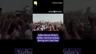 Sidhu Moose Wala Funeral | Father Removes Turban During Son's Last Rites