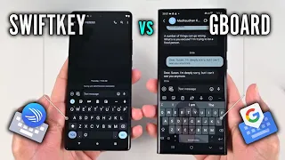 SwiftKey vs Gboard (2024) - The Keyboard App We Were Waiting for