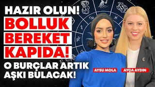 12 Burç İçin Uyarı ve Tavsiyeler | Büyük Değişimlere Hazır Olun!  | Ayça Aydın | Aysu Mola