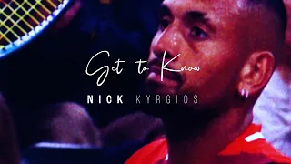 Get To Know | One of One with Nick Kyrgios