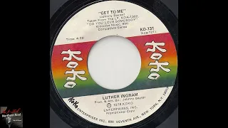 Luther Ingram - Get To Me - (1978)