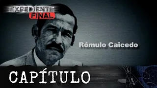 Expediente Final: sí fueron los últimos días de vida del maestro Rómulo Caicedo -Caracol Televisión