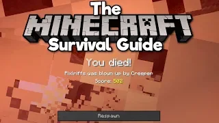 What To Do When You Die! ▫ The Minecraft Survival Guide (Tutorial Lets Play) [Part 103]