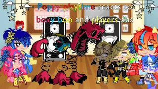 Poppy playtime reacts to boxy boo and players’ aus