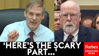 BREAKING NEWS: Jim Jordan Grills John Durham About FBI Probe Of Trump, Hillary Clinton Connection