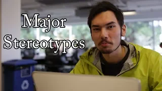 College Major Stereotypes Explained by Students