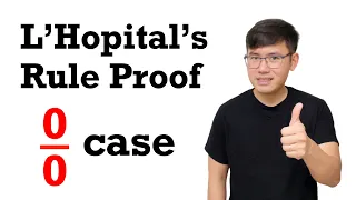 L'Hopital's Rule for the 0/0 Indeterminate Form (proof)