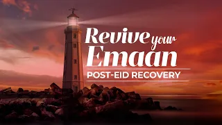 Revive your Emaan | WSG | Moeen Mehmood