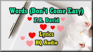 Words (Don't Come Easy) - F.R. David (HQ audio with lyrics)