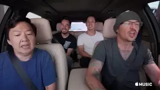 Linkin Park ft. Ken Jeong In The End Carpool karaoke