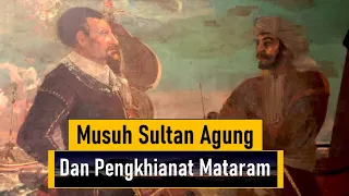 Musuh Sultan Agung dan Pengkhianat Mataram yang Dicampakkan