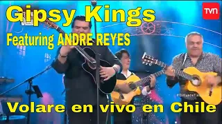 The Gipsy Kings - VOLARE en CHILE 2018