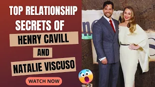 Natalie Viscuso and Henry Cavill Still together?Relationship Secrets