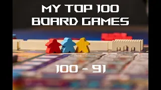 100 - 91 :: My Favorite Board Games (2024 Edition)