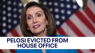 Pelosi evicted from House office by interim-speaker