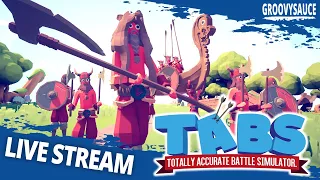 T.A.B.S. Live! (Totally Accurate Battle Simulator Campaign Livestream)