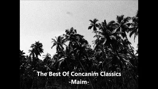 The Best Of Concanim Classics - Maim (Dedicated to Mothers)