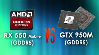 RX 550 Mobile 4GB vs GTX 950M 4GB in 5 Games