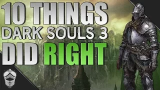 10 things Dark Souls 3 did right