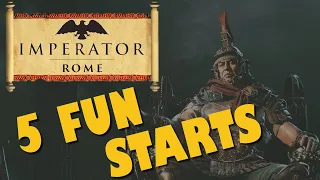 Imperator: Rome - Guide - 5 Fun Starts