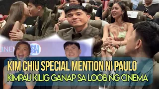 KİM CHIU SPECIAL MENTION NI PAULO AVELINO | KIMPAU KILIG OVERLOAD | BAGAY SILA