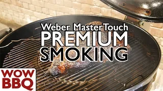 Smoking on a Weber MasterTouch Premium