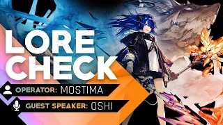 🎙️ Lore Check: Mostima with @Oshily | Arknights | Ep 08