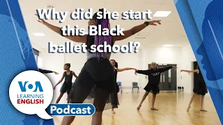 Learning English Podcast   Sturdy Roman buildings, malaria vaccine, Black ballet