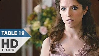 TABLE 19 Trailer (Anna Kendrick Comedy - 2017)