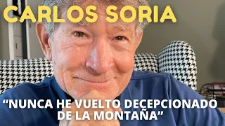 Carlos Soria "Nunca he vuelto decepcionado de la montaña"