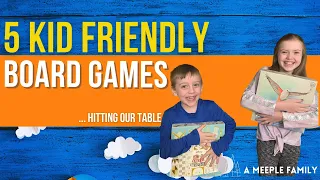 5 Games GREAT to play with Kids!  | Table Top Games | Board Games | Solo Games | Kid Friendly Games