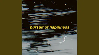 pursuit of happiness - lofi version
