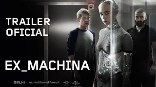 "Ex_Machina" - Trailer Oficial Legendado (Portugal) HD