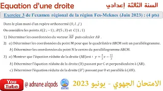 Examen régional 2023   Exercice 3 (Equation d'une droite)