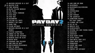 PAYDAY 2 - Full Soundtrack OST - Music by Simon Viklund