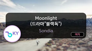 Moonlight (드라마"블랙독") - Sondia (KY.92471) / KY Karaoke