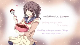 Girlfriend X Listener~ Helping your girlfriend bake...