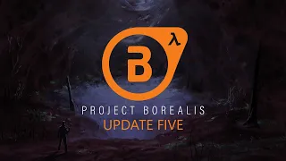 Project Borealis - Обновление 5